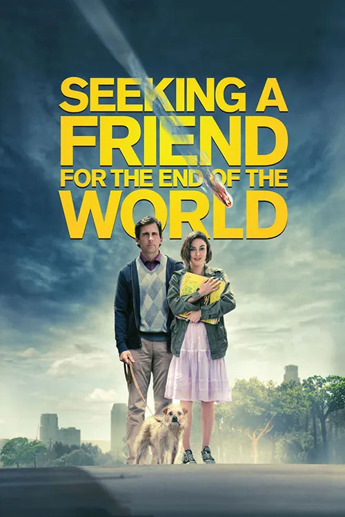 Cover image for the movie Seeking a Friend for the End of the World